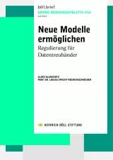 Cover böll.brief 16_Grüne-Ordnungspolitik_Neue-Modelle-ermöglichen
