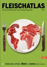 Cover Fleischatlas 2013 - Fleisch in Form von Europa, Afrika, Nord- und Südamerika liegt auf einem Teller